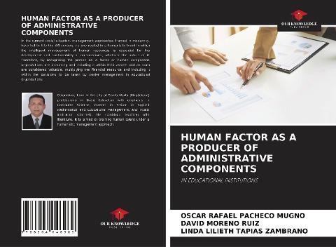 HUMAN FACTOR AS A PRODUCER OF ADMINISTRATIVE COMPONENTS: IN EDUCATIONAL INSTITUTIONS