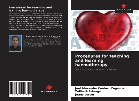 Procedures for teaching and learning haemotherapy: Transformation of transfusion medicine