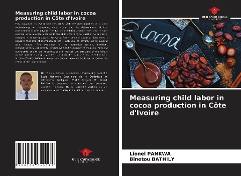 Measuring child labor in cocoa production in Côte dIvoire