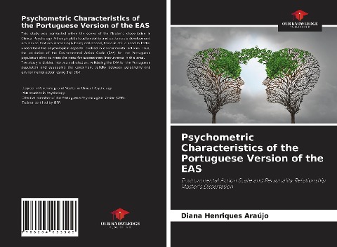 Psychometric Characteristics of the Portuguese Version of the EAS: Environmental Action Scale and Personality Relationship Masters Dissertation