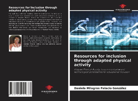Resources for inclusion through adapted physical activity: Adapted Physical Activity, its communicative and technological potentialities for educational inclusion