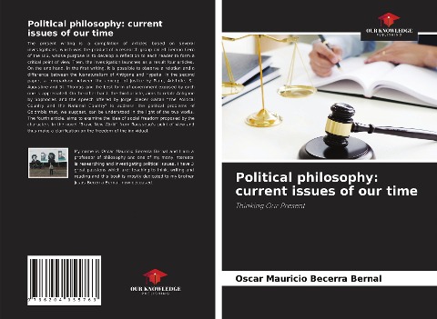 Political philosophy: current issues of our time: Thinking Our Present