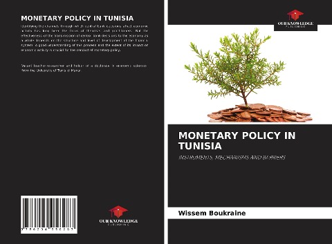 MONETARY POLICY IN TUNISIA: INSTRUMENTS, MECHANISMS AND BARRIERS