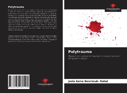 Polytrauma: Place of non-operative treatment in closed trauma of the spleen in adults