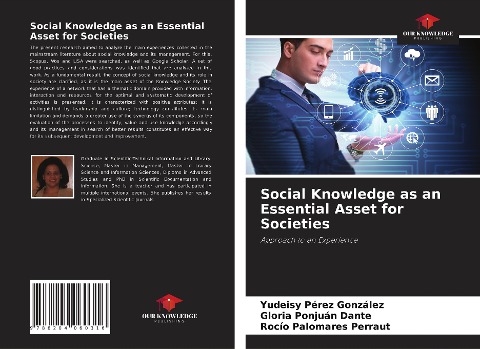 Social Knowledge as an Essential Asset for Societies: Approach to an Experience