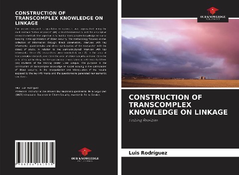 CONSTRUCTION OF TRANSCOMPLEX KNOWLEDGE ON LINKAGE: Linking Realities