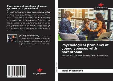 Psychological problems of young spouses with parenthood: Based on research conducted as part of a masters thesis