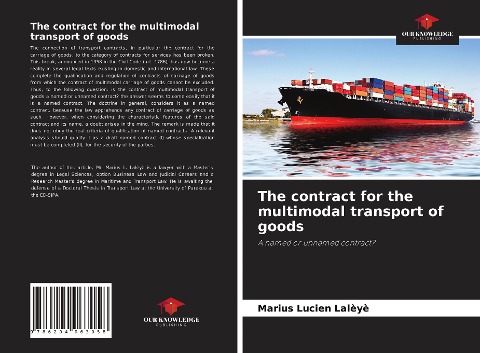 The contract for the multimodal transport of goods: A named or unnamed contract?
