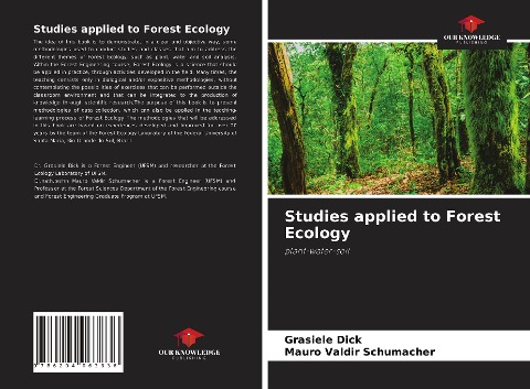 Studies applied to Forest Ecology: plant-water-soil