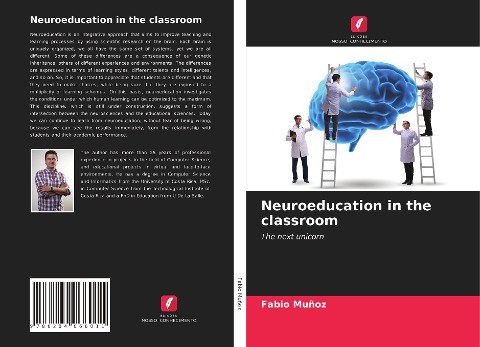 Neuroeducation in the classroom: The next unicorn