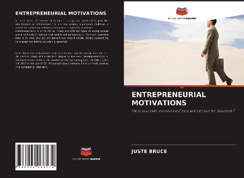 ENTREPRENEURIAL MOTIVATIONS: Have you ever wondered if you are cut out for business?