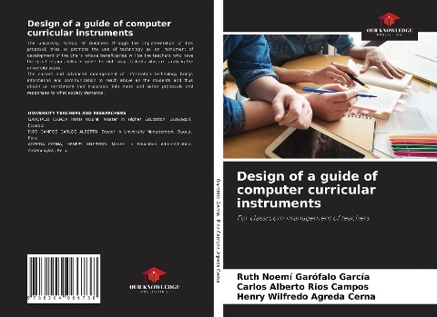 Design of a guide of computer curricular instruments: For classroom management of teachers