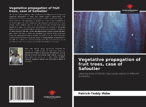 Vegetative propagation of fruit trees, case of Safoutier: Layering trials of SAFOU (Dacryodes edulis) in different substrates