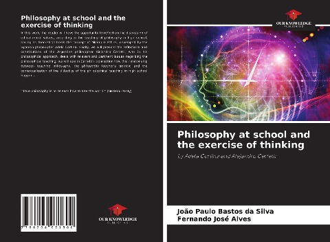 Philosophy at school and the exercise of thinking: by Adela Cortina and Alejandro Cerletti