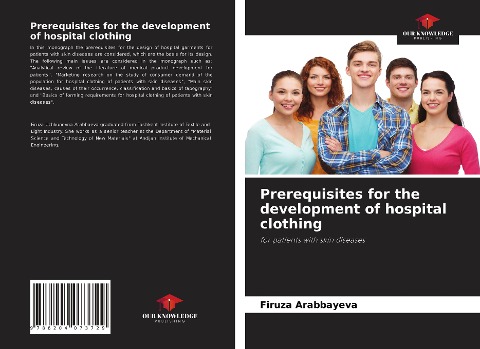 Prerequisites for the development of hospital clothing: for patients with skin diseases