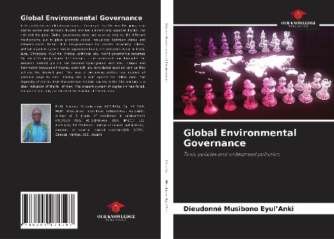 Global Environmental Governance: Toxic policies and widespread pollution