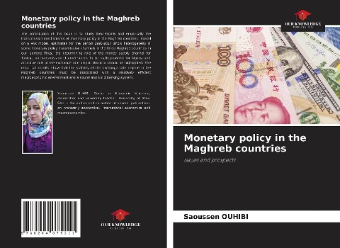 Monetary policy in the Maghreb countries: Issues and prospects