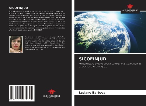SICOFINJUD: Proposal for a System for the Control and Supervision of Judicialized Health Inputs