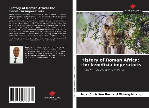 History of Roman Africa: the beneficia imperatoris: Selected literary and epigraphic pieces
