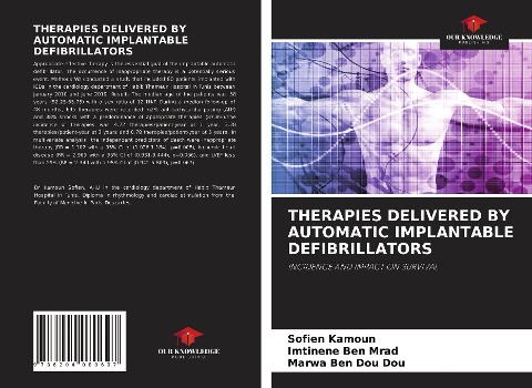 THERAPIES DELIVERED BY AUTOMATIC IMPLANTABLE DEFIBRILLATORS: INCIDENCE AND IMPACT ON SURVIVAL