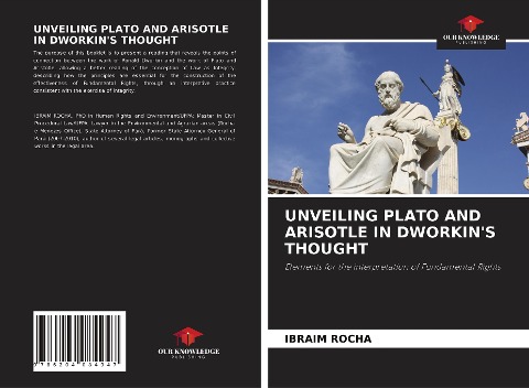 UNVEILING PLATO AND ARISOTLE IN DWORKINS THOUGHT: Elements for the interpretation of Fundamental Rights