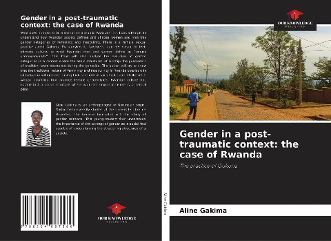 Gender in a post-traumatic context: the case of Rwanda: The practice of Gukuna