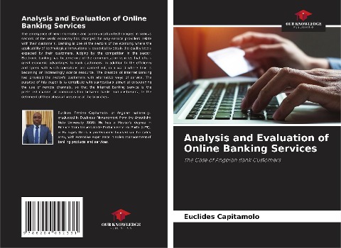 Analysis and Evaluation of Online Banking Services: The Case of Angolan Bank Customers