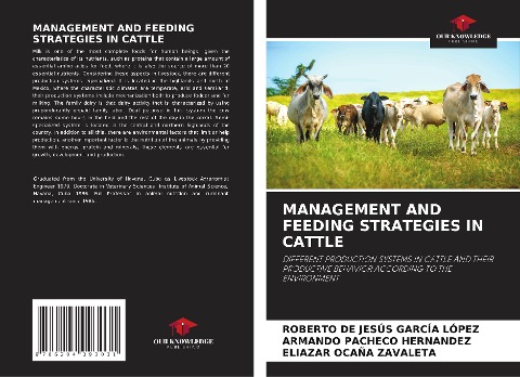 MANAGEMENT AND FEEDING STRATEGIES IN CATTLE: DIFFERENT PRODUCTION SYSTEMS IN CATTLE AND THEIR PRODUCTIVE BEHAVIOR ACCORDING TO THE ENVIRONMENT