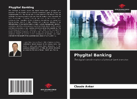 Phygital Banking: The digital transformation of physical bank branches