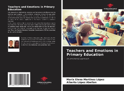 Teachers and Emotions in Primary Education: An emotional approach