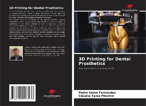 3D Printing for Dental Prosthetics: And the impact on quality of life