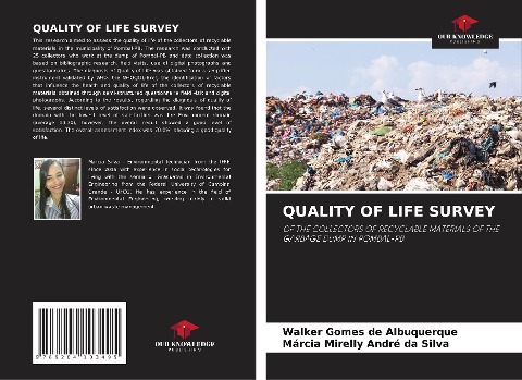QUALITY OF LIFE SURVEY: OF THE COLLECTORS OF RECYCLABLE MATERIALS OF THE GARBAGE DUMP IN POMBAL-PB