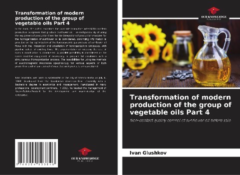 Transformation of modern production of the group of vegetable oils Part 4: Non-contact quality control of sunflower oil before sale