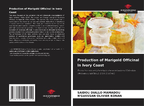 Production of Marigold Officinal in Ivory Coast: Production test and phenotypic characterization of Calendula officinalis A AGBOVILLE (COTE DIVOIRE)