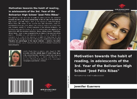 Motivation towards the habit of reading, in adolescents of the 3rd. Year of the Bolivarian High School José Félix Ribas: Motivation to read in adolescents