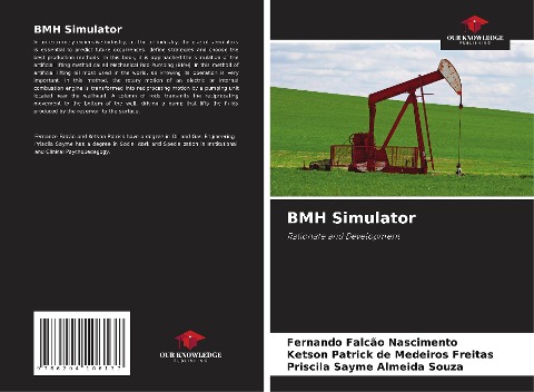 BMH Simulator: Rationale and Development