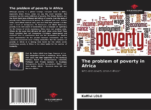 The problem of poverty in Africa: Who does poverty serve in Africa?