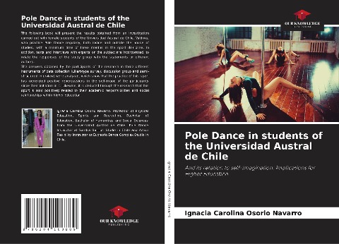 Pole Dance in students of the Universidad Austral de Chile: And its relation to self-imagination: Implications for Higher Education