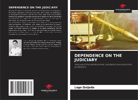 DEPENDENCE ON THE JUDICIARY: Analysis of the constitutional, functional and economic perspective