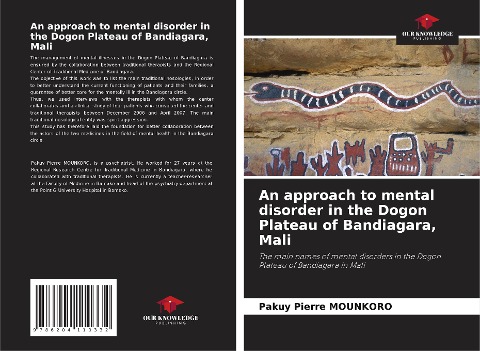 An approach to mental disorder in the Dogon Plateau of Bandiagara, Mali: The main names of mental disorders in the Dogon Plateau of Bandiagara in Mali