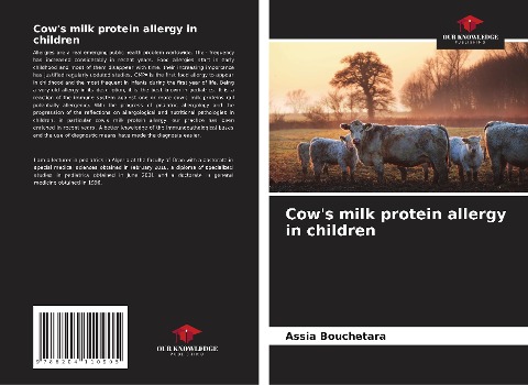 Cows milk protein allergy in children