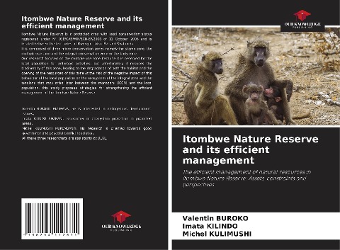 Itombwe Nature Reserve and its efficient management: The efficient management of natural resources in Itombwe Nature Reserve: Assets, constraints and perspectives