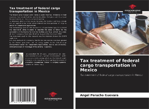 Tax treatment of federal cargo transportation in Mexico: Tax treatment of federal cargo transportation in Mexico