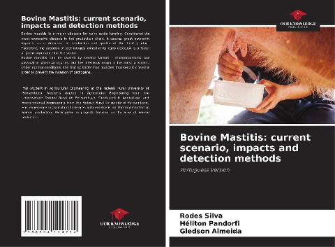Bovine Mastitis: current scenario, impacts and detection methods: Portuguese Version