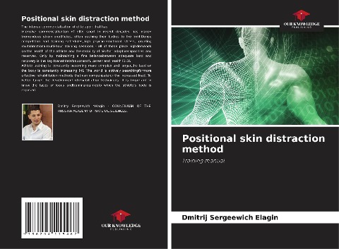 Positional skin distraction method: Training manual