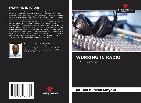 WORKING IN RADIO: Methods and Techniques