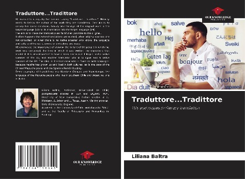 Traduttore...Tradittore: Hits and misses in literary translation