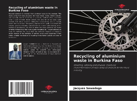 Recycling of aluminium waste in Burkina Faso: Smelting, refining and physico-chemical characterization of recovered aluminum for the food industry