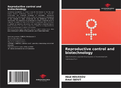 Reproductive control and biotechnology: Mechanisms and technologies of mammalian reproduction