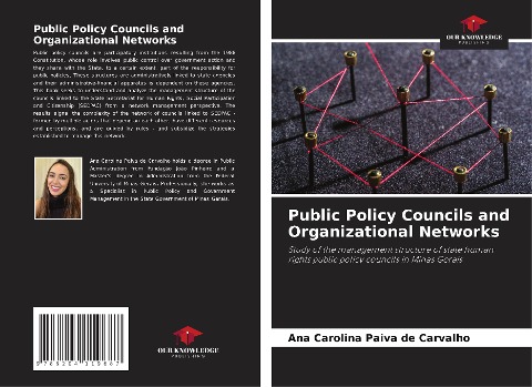 Public Policy Councils and Organizational Networks: Study of the management structure of state human rights public policy councils in Minas Gerais